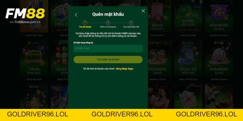 Quên mật khẩu Fm88 và cách lấy lại nhanh cho người chơi cá cược - goldriver96