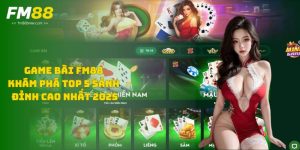 Fm88 - Giao Diện Thân Thiện Cho Cá Cược Mượt Mà Mỗi Ngày - goldriver96
