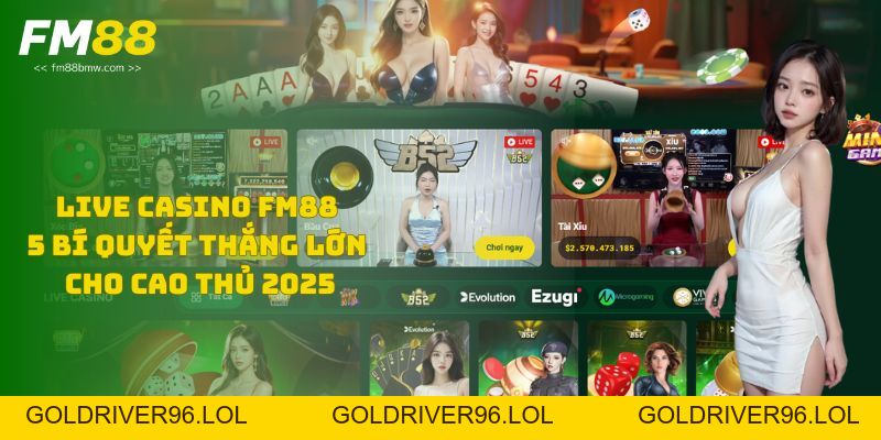Bắn Cá FM88 - Bí Kíp Chơi 100% Thắng Lớn Mỗi Ngày 2026 - goldriver96
