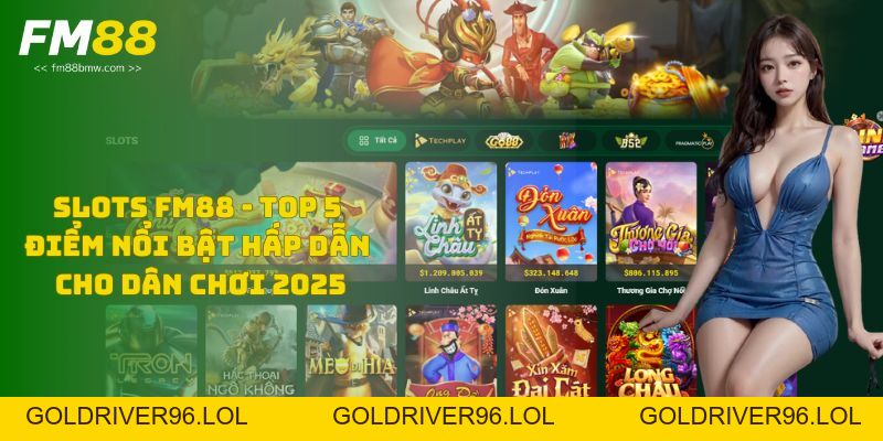 Bắn Cá FM88 - Bí Kíp Chơi 100% Thắng Lớn Mỗi Ngày 2026 - goldriver96